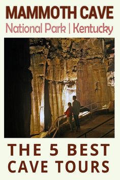 the 5 best cave tours in mammoth cave national park and ketchuck, minnesota