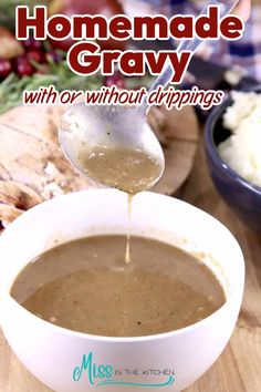 homemade gravy with or without dippings