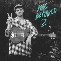 Mac Demarco - 2 - Vinyl LP Mac Demarco Albums, Mac Demarco Poster, Mac Demarco 2, Mac Demarco, My Kind Of Woman, Cooking Wine, 10 Year Anniversary, Pop Rock, 10 Anniversary