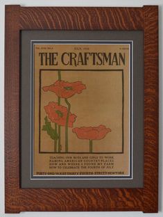 an old fashioned magazine cover with red flowers on the front and bottom page, framed in wood