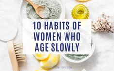 10 habits of women who age slowly Quotes About Grandchildren, Be Proactive, Minimalist Kids, Life Habits, Young Forever, Taking Action, Aging Process, Minimalist Lifestyle, Simple Living