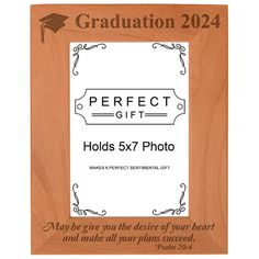 a wooden frame with the words perfect gift holds 5x7 photo