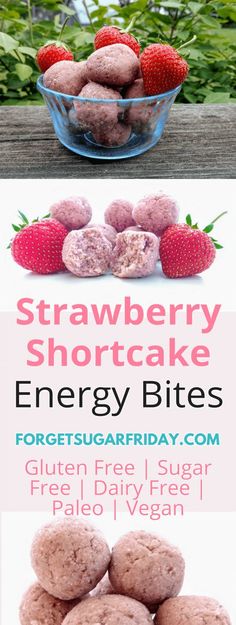 strawberry shortcake energy bites recipe with text overlay