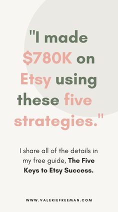 a poster with the words i made $ 700k on etsy using these five stages