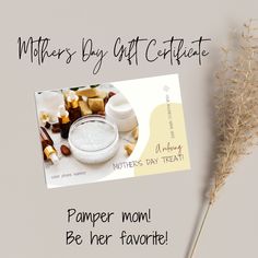 a mother's day gift certificate with a pamper mom and her favorite product