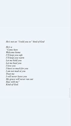 an image of a poem written in white on blue paper with the words, he's not yet i told you so kind of god