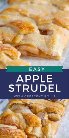 an easy apple strudel with crescent rolls on top and the title overlay