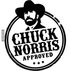 the chuck norris approved sticker is shown in black and white, with an image of a man wearing a cowboy hat