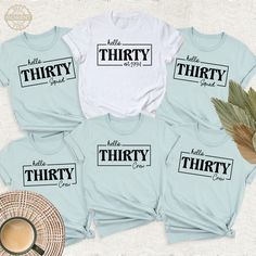 Hello Thirty Squad Shirt, 30th Est 1994 Tshirt, Hello Thirty Crew Tee, 30th Birthday Group Shirts, 1994 Birthday Squad Tee, Happy Thirty Tee. Welcome to BestMomentTees! Step into a world of comfort and style with our handmade shirts from the renowned Bella Canvas brand. The solid colors are 100% pure cotton, while the delightful heather colors are a charming blend of 52% cotton and 48% polyester. 🍃 Each shirt is a true labor of love, meticulously created using the innovative DTF printing method 30th Birthday Group Shirts, Thirty Shirts 30th Birthday, 30th Birthday Shirts For Women Turning 30, 30th Bday Shirts Women, 30th Birthday Tee Shirts, 1994 Birthday, Birthday Group Shirts, Hello Thirty, Creative Vibes