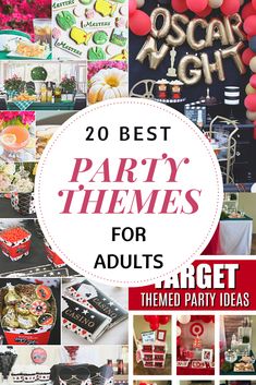 the 20 best party themes for adults