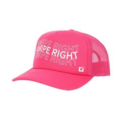 the pink trucker hat has white lettering on it and says, we are right in the