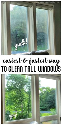 two windows with the words easy and fast way to clean all windows