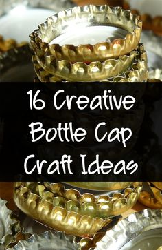 some silver and gold plates with the words creative bottle cap craft ideas on them in white letters