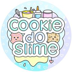 a cookie do slime sticker with donuts and doughnuts on it