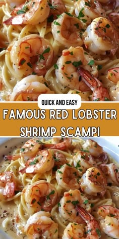 shrimp scamps and pasta in a white bowl with text overlay that reads, quick and easy famous red lobster shrimp scamp