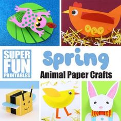 paper crafts for kids to make with the words, spring and animal paper crafts on them