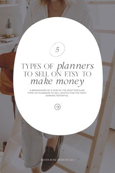 a woman sitting on a chair with the title 5 types of planners to sell on easy to make money