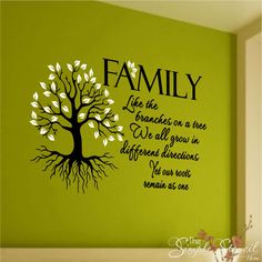 Family, like the branches on a tree we all grow in different directions yet our roots remain as one. A beautiful tree decal with meaningful family quote by The Simple Stencil Family Tree Quotes, Family Reunion Decorations, Rooted In Love, Tree With Leaves, Quote Stencils, Custom Wall Stickers, Tree Quotes, Vinyl Wall Lettering, Family Room Walls