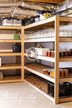 the inside of a storage room with shelves full of jars