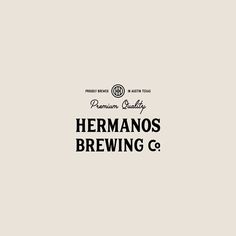 the logo for hermanos brewing co