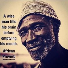 an old man with a hat on his head and a quote about african proves