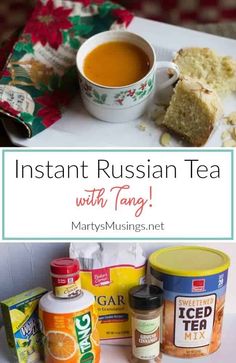 instant russian tea with tang mary musings and orange juice on the side,