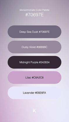 Monochromatic Color Palette Deep Sea Dusk #70697E · Dusty Violet #98899C · Midnight Purple #342834 · Lilac #C8A2C8 · Lavender #E6E6FA Midnight Purple, Quiet Elegance, Deep Sea, Blue Sea, My Little Pony