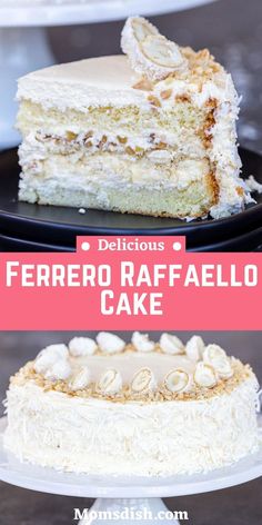 two different types of cake on plates with the words ferrero raffaelloo cake