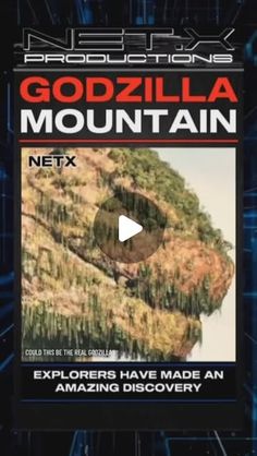 an advertisement for the movie godzilla mountain