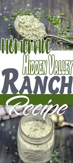 homemade hidden valley ranch recipe in a mason jar with spoons on the side and text overlay