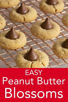 peanut butter blossoms on a cooling rack with text overlay that reads easy peanut butter blossoms