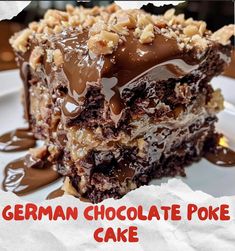 a piece of german chocolate poke cake on a white plate with the words german chocolate poke cake