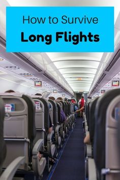 an airplane with the words how to survive long flights