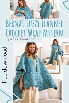 the berna fuzzy flannel crochet wrap pattern is shown in blue