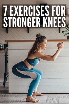 a woman doing yoga poses with the words 7 exercises for strong knees