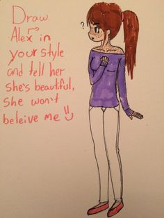 a drawing of a girl with red hair and her hand on her hip, saying draw alex in your style and tell her she's beautiful, she won't believe me