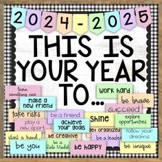 a sign that says, this is your year to be happy with some words on it