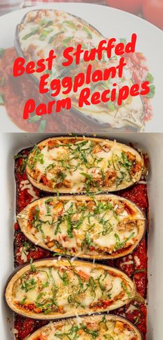 the best stuffed eggplant parm recipe is in a casserole dish