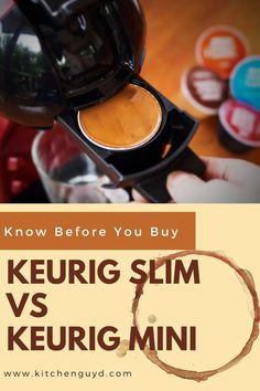 the keurig slim vs keurig mini coffee maker is being used on a table