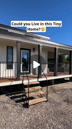 a tiny house with stairs leading up to the front door and an ad that reads could you live in this tiny home?