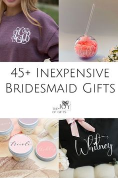 four different images with the words, 45 + expensive bridesmaid gifts