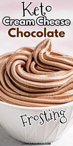 keto cream cheese chocolate frosting in a white bowl with the title overlay