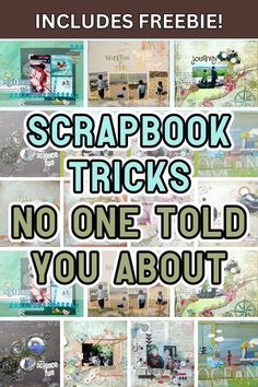 a poster with the words scrapbook tricks, no one told you about it on it