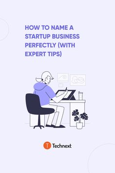 How to Name a Startup Business Perfectly (With Expert Tips) Business Startup, Path To Success, Success Motivation, Start Up Business, Business Entrepreneur, Innovation Technology, Business Owner, Start Up