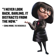 a cartoon character with glasses and a quote on her face that says, never look back, daring it distracts from the now