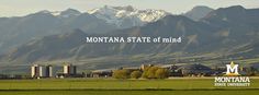 the mountains are in the background and there is a sign that says montana state of mind