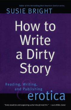 the cover of how to write a dirty story by suzie bright and erica