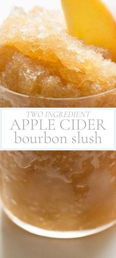 two ingredient apple cider bourbon slush