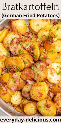 a pan filled with cooked potatoes covered in bacon and parsley next to a text overlay that reads, brakaroffein german fried potatoes