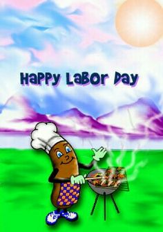 a happy labor day card with a cartoon character cooking food on a bbq grill